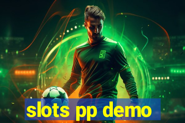 slots pp demo